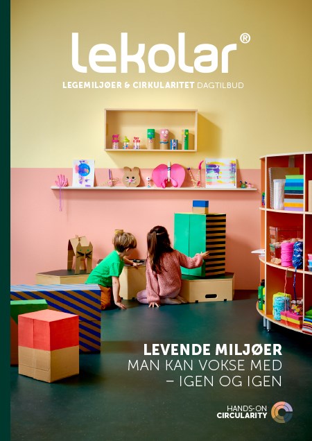 Lekolar-magasin om legemiljøer og cirkularitet i dagtilbud