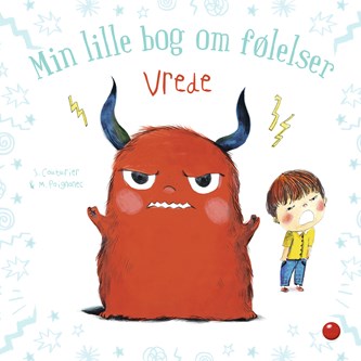 Min lille bog om følelser: Vrede